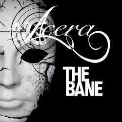 Acera : The Bane